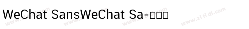 WeChat SansWeChat Sa字体转换